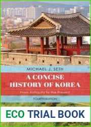 A Concise History of Korea From Antiquity to the Present, 4th Edition