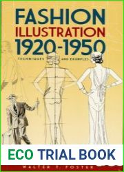 Fashion Illustration 1920–1950 Techniques and Examples