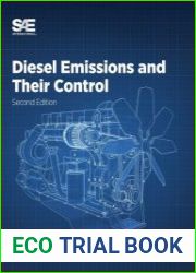 Diesel Emissions and Their Control, 2nd Edition