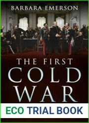 The First Cold War Anglo-Russian Relations in the 19th Century