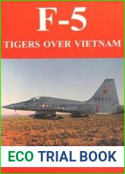 F-5 Tigers over Vietnam