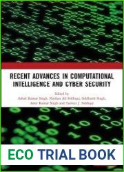 Recent Advances in Computational Intelligence and Cyber Security