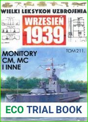 Monitory CM, MC i Inne (Wielki Leksykon Uzbrojenia Wrzesien 1939 Tom 211)