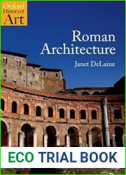 Roman Architecture (Oxford History of Art)