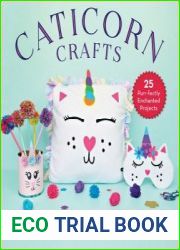 Caticorn Crafts 25 Purr-fectly Enchanted Projects