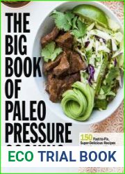 The Big Book of Paleo Pressure Cooking