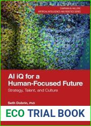 AI iQ for a Human-Focused Future Strategy, Talent, and Culture
