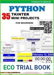 Python Tkinter 35 Mini Projects Practical guide for begineer