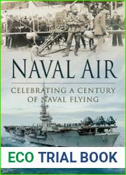Naval Air Celebrating a Century of Naval Flying
