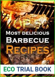 Top 50 Most Delicious Barbecue Recipes