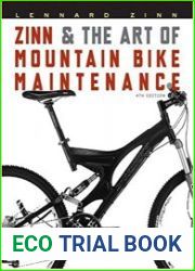Zinn and the Art of Mountain Bike Maintenance Ed 4