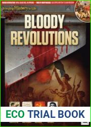 Bloody Revolutions (Bringing History to Life)