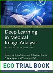 Deep Learning in Medical Image Analysis Recent Advances and Future Trends