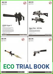 RPG-7, Silverballer ACP 45, M8 Rifle, Kriss Super V