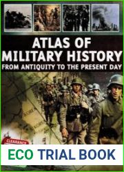Atlas of World Military History From Antiquity to the Present Day