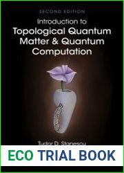 Introduction to Topological Quantum Matter & Quantum Computation, 2nd Edition