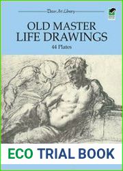 Old Master Life Drawings 44 Plates (Dover Fine Art, History of Art)