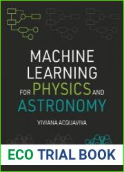 Machine Learning for Physics and Astronomy