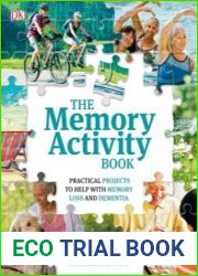 The Memory Activity Book Practical Projects to Help With Memory Loss and Dementia (DK Medical Care Guides)