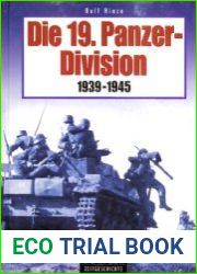 Die 19. Panzer-Division 1939-1945