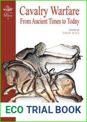 Cavalry Warfare From Ancient Times to Today (Fvcina di Marte 18)