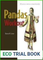 Pandas Workout 200 exercises to make you a stronger data analyst (Final Release)