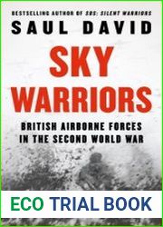 Sky Warriors British Airborne Forces in the Second World War