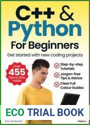 C++ & Python for Beginners - 18th Edition 2024