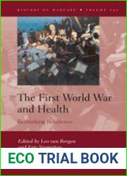 The First World War and Health. Rethinking Resilience