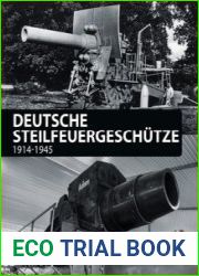 Deutsche Steilfeuergeschutze 1914-1945
