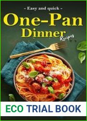 Easy One-Pan Dinner Recipes Lucious and Easy One-Pan Meals Made
