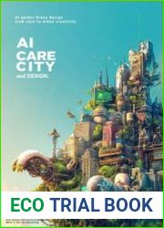 AI Care City and Design