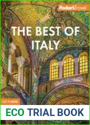 Fodor|s Best of Italy With Rome, Florence, Venice & the Top Spots in Between (Fodor|s Travel Guides), 4th Edition