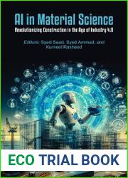 AI in Material Science Revolutionizing Construction in the Age of Industry 4.0