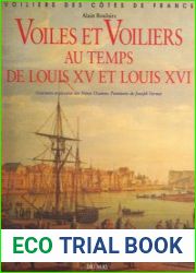 Voiles et Voiliers au Temps de Louis XV et Louis XVI