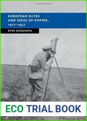 European Elites and Ideas of Empire, 1917-1957