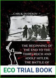 The beginning of the end to the Third Reich and Adolf Hitler