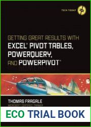 Getting Great Results with Excel Pivot Tables, PowerQuery and PowerPivot - BOOKS - MYECOBOOK.LIFE