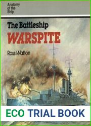 The Battleship Warspite (Anatomy of the Ship)