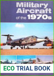 Military Aircraft of the 1970s
