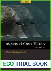 Aspects of Greek History 750-323BC A Source-Based Approach (Aspects of Classical Civilisation)