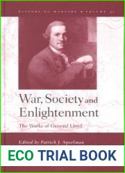 War, Society and Enlightenment. The Works of General Lloyd