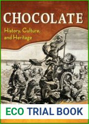 Chocolate History, Culture, and Heritage