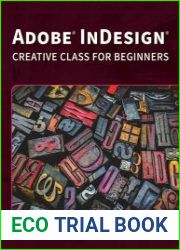 Adobe InDesign Creative Class for Beginners