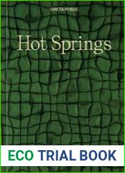 Hot Springs Photos and Stories of How the World Soaks, Swims, and Slows Down