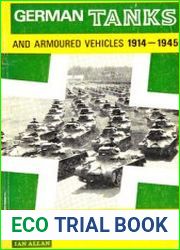 German Tanks and Armoured Vehicles 1914-1945
