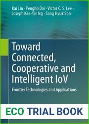 Toward Connected, Cooperative and Intelligent IoV Frontier Technologies and Applications