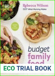 Budget Family Food Delicious Money-Saving Meals for All the Family