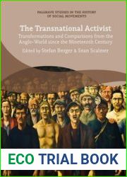 The Transnational Activist. Transformations and Comparisons from the Anglo-World since the Nineteenth Century