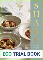 Share Asian-inspired Dinner Party Dishes